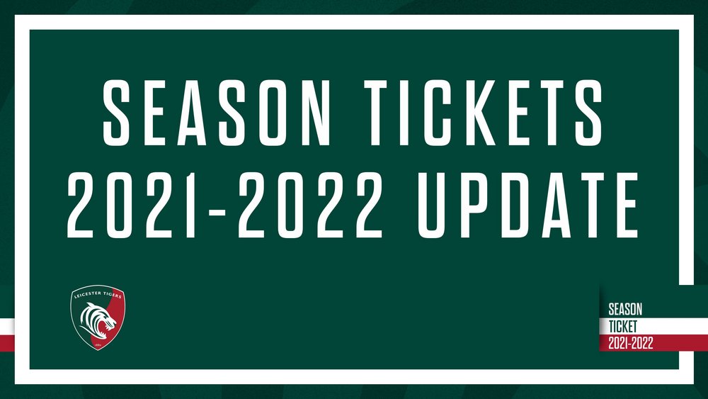 Update on on Tigers season tickets Leicester Tigers
