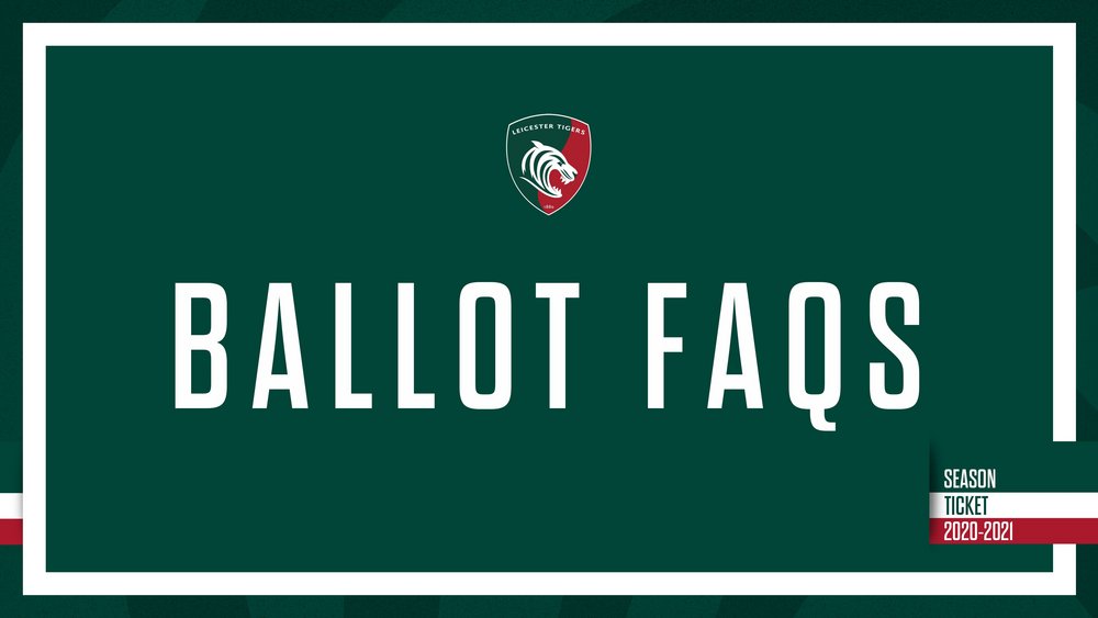 Ticket Ballot FAQ's | Leicester Tigers