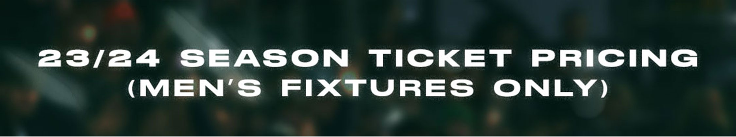 Leicester Tigers 2023/24 Season Ticket Pricing (Men's Fixtures Only)