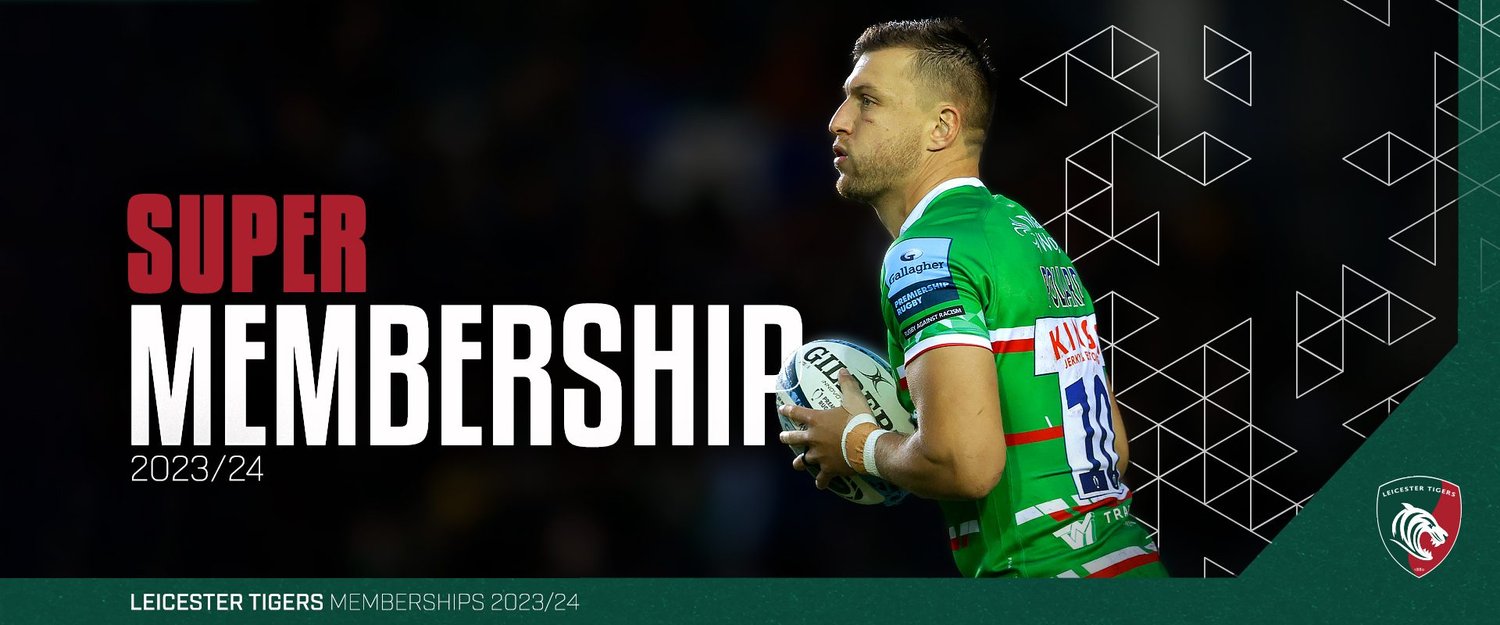 Leicester Tigers - Super Membership